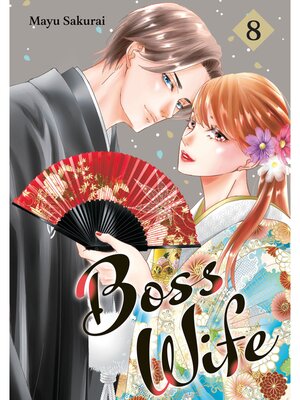 cover image of Boss Wife, Volume 8